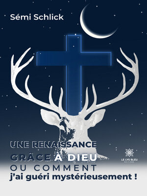 cover image of Une renaissance grâce à Dieu